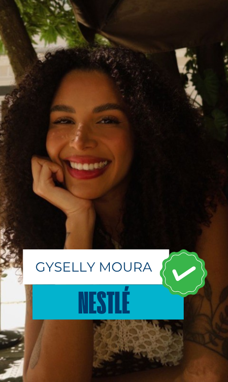 Gyselly Moura - Nestlé
